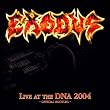Live at the DNA 2004 - Official bootleg