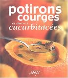 Revue Saep  / Potirons, courges et autres cucurbitacées