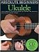 Absolute Beginners for Ukulele - Book and CD Package Absolute Beginners for Ukulele - Book and CD Package