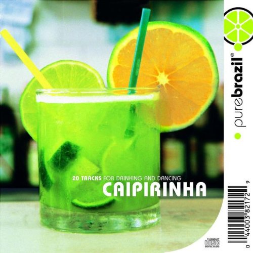 Track20 - Pure Brazil: Caipirinha - Zortam Music