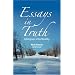 Essays in Truth - Glimpses into Reality