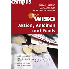 WISO Aktien, Anleihen und Fonds. Eine Einführung in die Börse (Broschiert)