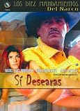 Si Desearas La Mujer De Tu Narco [DVD] [2007] [Region 1] [US Import] [NTSC]
