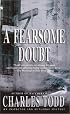 A Fearsome Doubt (Inspector Ian Rutledge Mysteries)