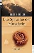 Die Sprache der Muscheln: Roman