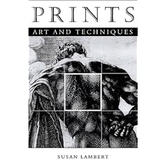 Prints: Art and Techniques (Victoria and Albert Museum Catalogues)