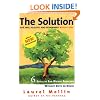 The Solution: For Safe, Healthy, and Permanent Weight Loss