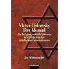 Der Mossad. Ein Ex-Agent enth�llt Aktionen und Methoden des israelischen Geheimdienstes.