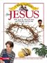 I Want to Know About  Jesus