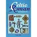 Celtic and Roman Artefacts