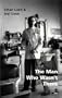 The Man Who Wasn't There