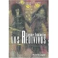 Los Redivivos/ The Revenants (La Barca De Caronte) (Translation) (Paperback)
