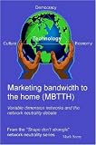 Review Lulu.com  / Marketing bandwidth to the home (MBTTH)