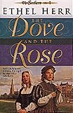 The Dove and the Rose (The Seekers, No 1)