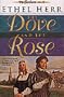 The Dove and the Rose (Seekers (Hardback))