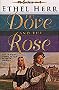The Dove and the Rose: Book 1 (Seekers (Hardback))