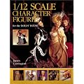 Making 1/12 Scale Character Figures for the Dolls' House