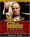 The Godfather Legacy: The Untold Story of the Making of the Classic Godfather Trilogy Featuring Never-Before-Published Production Stills