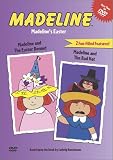 Madeline's Easter (Madeline and the Easter Bonnet/Madeline and the Bad Hat)