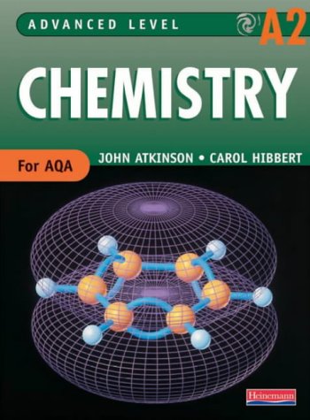 AQA A2 Level Chemistry Student Book (Advanced Level Chemistry for AQA)