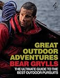 Bear Grylls great outdoor adventures