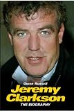 Jeremy Clarkson: The Biography
