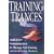 Training Trances: Multi-Level Communication in Therapy and Training