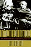 A Talent for Trouble