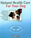 Natural Healthcare for Your Dog