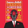 Emperor Mollusk Versus the Sinister Brain