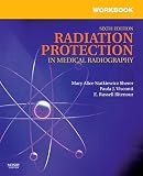Workbook for Radiation protection in medical radiography
