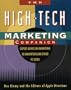 The High-Tech Marketing Companion: Expert Advice on Marketing to Macintosh and Other PC Users