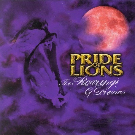 Pride Of Lions - Roaring of Dreams - Zortam Music