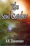 The Soul Catcher