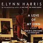 A Love of My Own | E. Lynn Harris