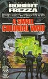 A Small Colonial War