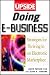 Doing EBusiness: Strategies for Thriving in an Electronic Marketplace (Upside)