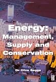 Energy: Management, Supply and Conservation