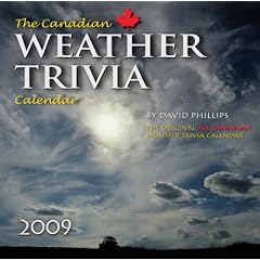 The Canadian Weather Trivia Calendar 2009