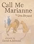 Call Me Marianne