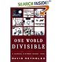 One World Divisible: A Global History Since 1945 (The Global Century Series)