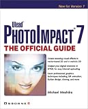 PhotoImpact 7: The Official Guide