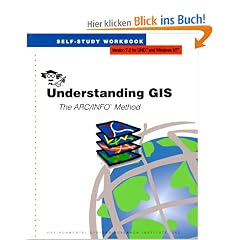 Understanding GIS: The ARC - Info Method: Host Version: The ARC/INFO Method of Unix and Windows/NT