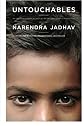 Untouchables: My Family's Triumphant Journey Out of the Caste System in Modern India