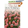 This Side of Doctoring: Reflections from Women in Medicine by Eliza Lo Chin