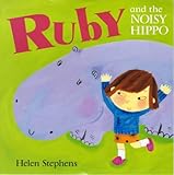 Ruby and the noisy hippo