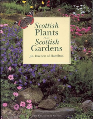 City Travel Guides Discounted  Search : Scottish Plants for Scottish Gardens