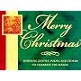 Merry Christmas!: Inspiring Quotes, Poems, and Stories to Celebrate the Season