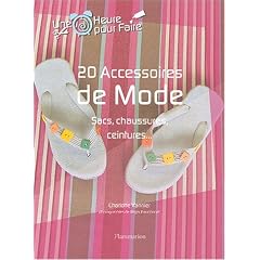 20 accessoires de mode : Sacs, chaussures, ceintures...