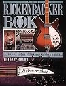 The Rickenbacker Book: A Complete History of Rickenbacker Electric Guitars